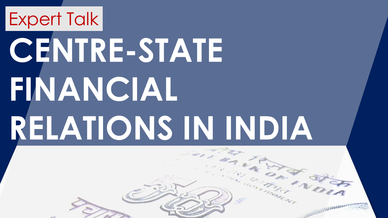 Centre State Financial Relations In India
